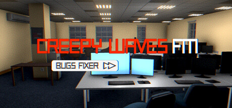 Creepy Waves FM: Bugs Fixer cover art
