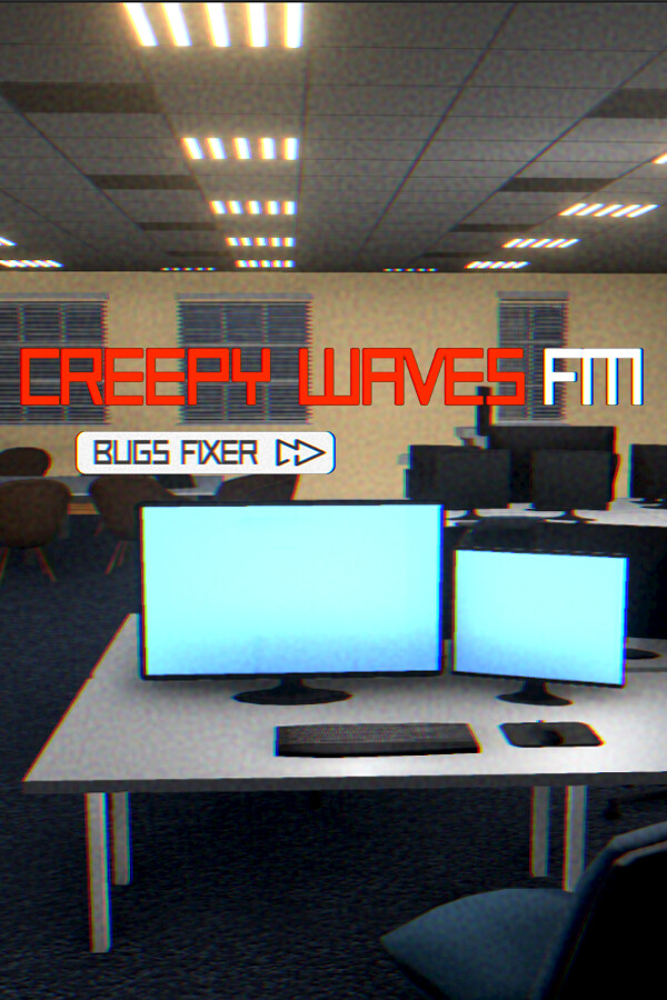 Creepy Waves FM: Bugs Fixer for steam