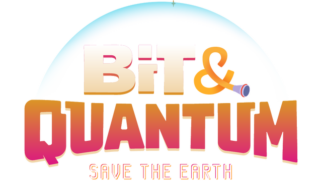 Bit & Quantum: Save the Earth! Logo