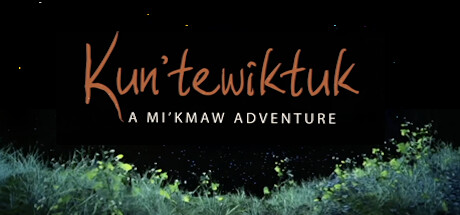 Kun’tewiktuk: A Mi’kmaw Adventure cover art