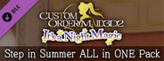 CUSTOM ORDER MAID 3D2 It's a Night Magic Step in Summer ALL in ONE Pack