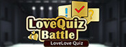 Love Quiz Battle: LoveLove Quiz System Requirements