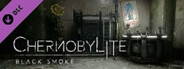 Chernobylite - Black Smoke Pack