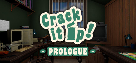 Crack it Up! - Prologue cover art