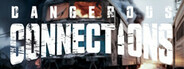 Dangerous Connections System Requirements