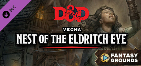 Fantasy Grounds - D&D Vecna: Nest of the Eldritch Eye cover art