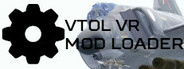 VTOL VR Mod Loader System Requirements