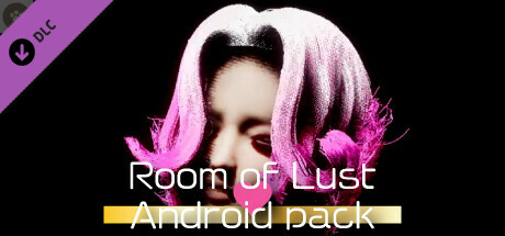 Room of lust  - Android Pack cover art