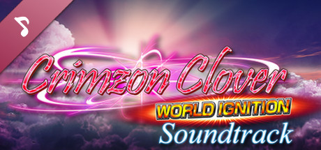 Crimzon Clover WORLD IGNITION - Soundtrack cover art