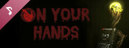 On Your Hands Soundtrack