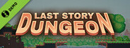 Last Story: Dungeon Demo