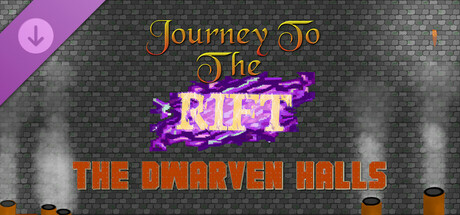 Journey to the Rift - The Dwarven Halls cover art