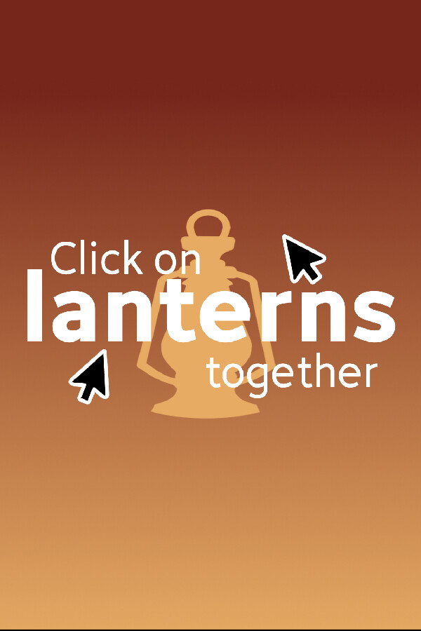 Click on lanterns together for steam