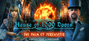 House of 1000 Doors: The Palm of Zoroaster Collector's Edition