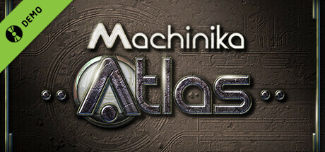 Machinika: Atlas Demo cover art