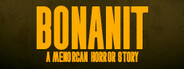 Bonanit - A Menorcan Horror Story System Requirements