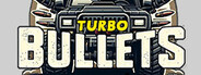 Turbo Bullets System Requirements