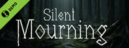 Silent Mourning Demo