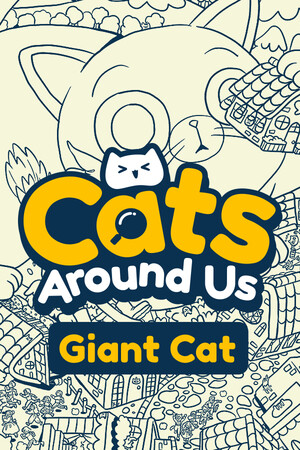 Cats Around Us : Giant Cat Demo