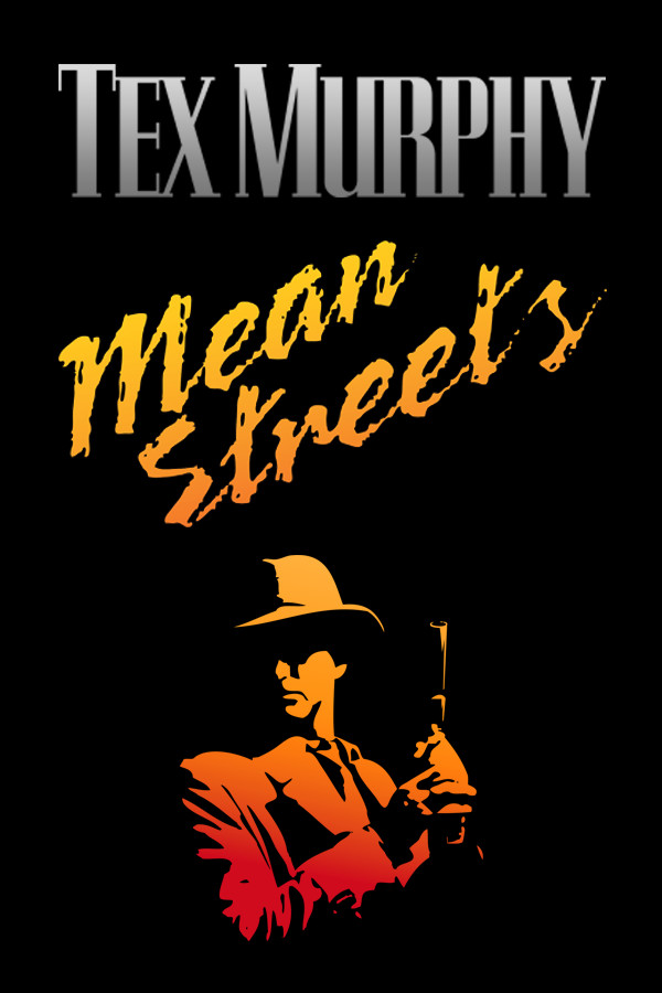 Tex Murphy: Mean Streets for steam Tex Murphy: Mean Streets for steam