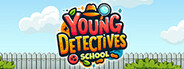 Young Detectives:School System Requirements