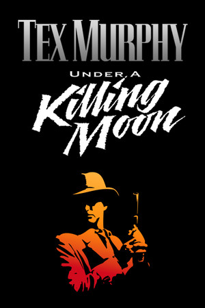 Tex Murphy: Under a Killing Moon poster image on Steam Backlog