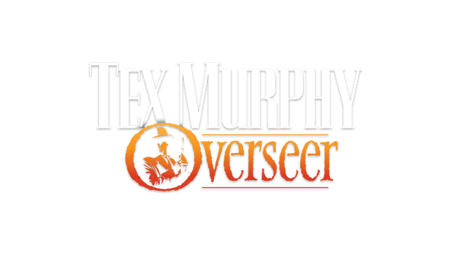 Tex Murphy: Overseer - Steam Backlog