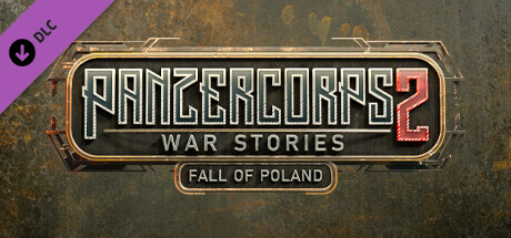 Panzer Corps 2: War Stories - Fall of Poland cover art