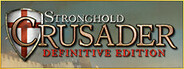 Stronghold Crusader: Definitive Edition