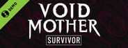 Void Mother: Survivor Demo