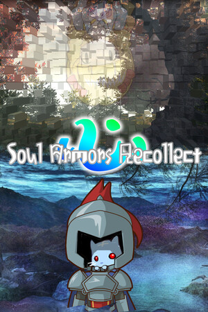 Soul Armors Recollect.