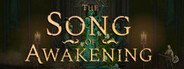 The Song of Awakening