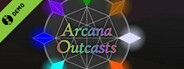 Arcana Outcasts Demo