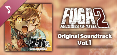 Fuga: Melodies of Steel 2 OST Vol. 1 cover art