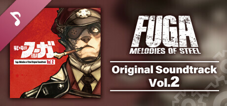 Fuga: Melodies of Steel OST Vol. 2 cover art