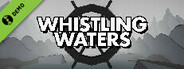 Whistling Waters Demo