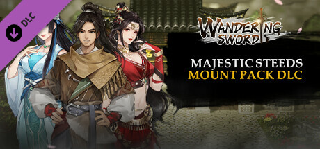 Wandering Sword - Mount Pack: Majestic Steeds cover art