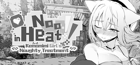 Nao in Heat! ~Kemomimi Girl's Naughty Treatment~ cover art