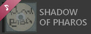 Shadow of Pharos Soundtrack