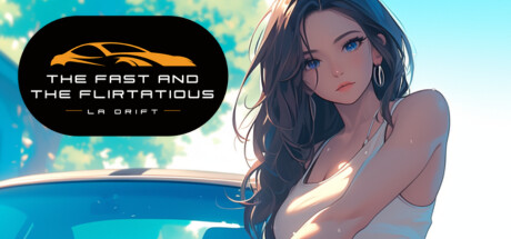 The Fast and the Flirtatious: LA Drift cover art