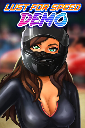 Lust for Speed Demo