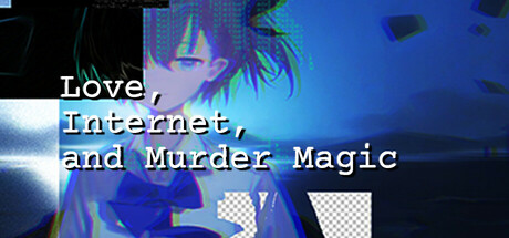 Love, Internet, and Murder Magic PC Specs