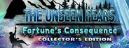 The Unseen Fears: Fortune's Consequence Collector's Edition