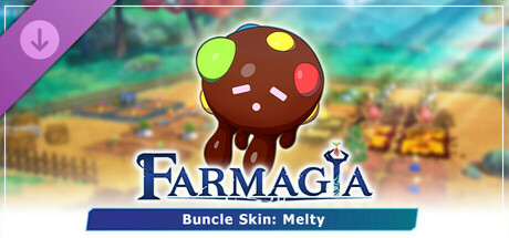 Farmagia - Buncle Skin: Melty cover art