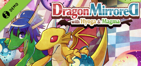 DragonMirroreD with Hyoga & Magma Demo ver. cover art