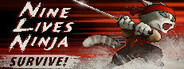 Nine Lives Ninja: Survive!