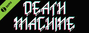 Death Machine Demo