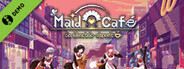 Maid Cafe on Electric Street Demo