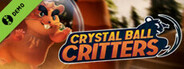 Crystal Ball Critters Demo