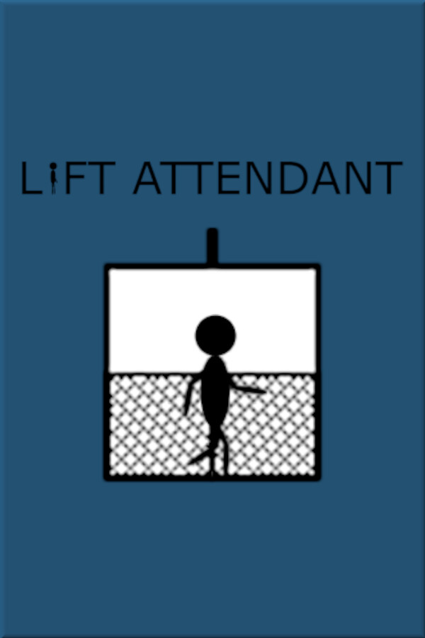 Lift Attendant for steam